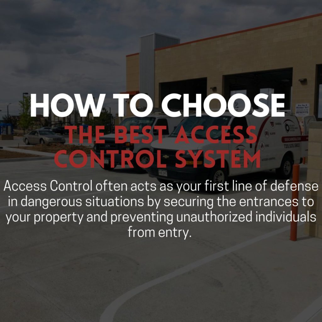How to Choose the Best Access Control System