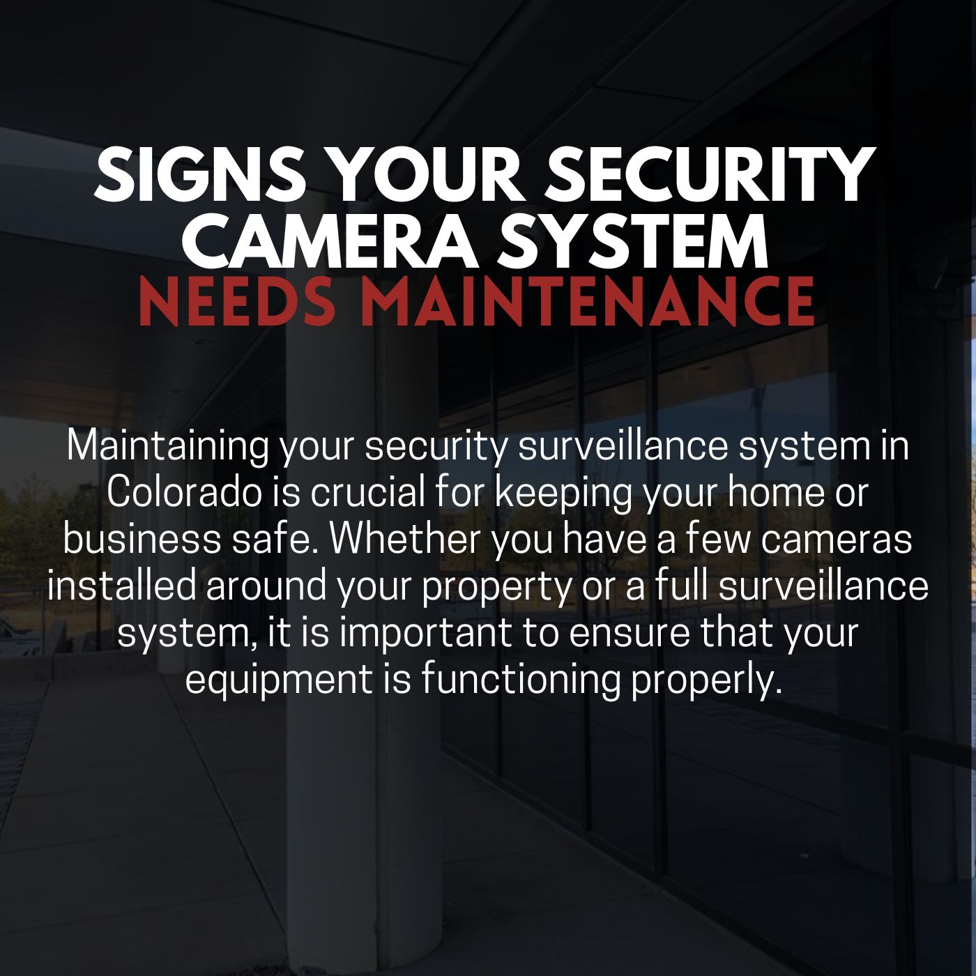 video surveillance system maintenance
