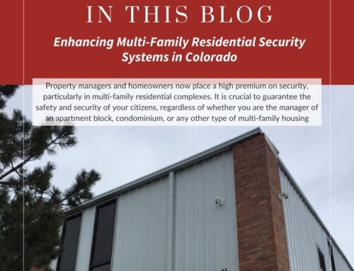 Enhancing Multi-Family Residential Security Systems in Colorado