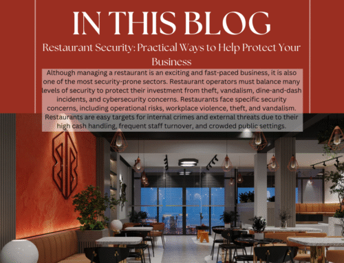Restaurant Security: Practical Ways to Help Protect Your Business