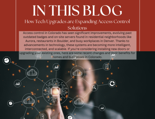 How Tech Upgrades are Expanding Access Control Solutions