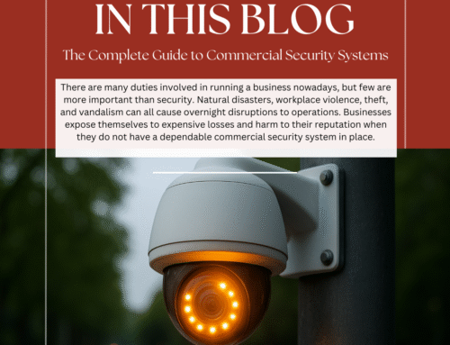 The Complete Guide to Commercial Security Systems
