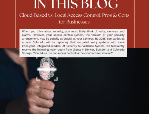 Cloud-Based vs. Local Access Control: Pros & Cons for Businesses
