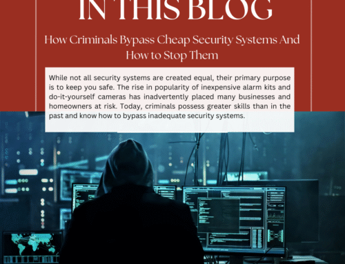 How Criminals Bypass Cheap Security Systems And How to Stop Them