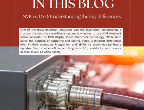 NVR vs. DVR: Understanding the key differences