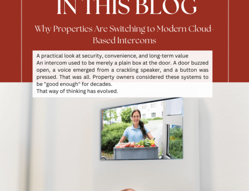 Why Properties Are Switching to Modern Cloud-Based Intercoms