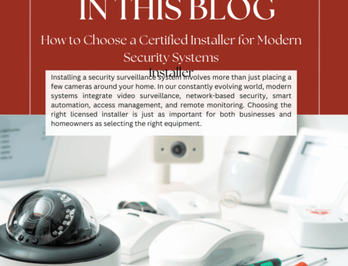 How to Choose a Certified Installer for Modern Security Systems