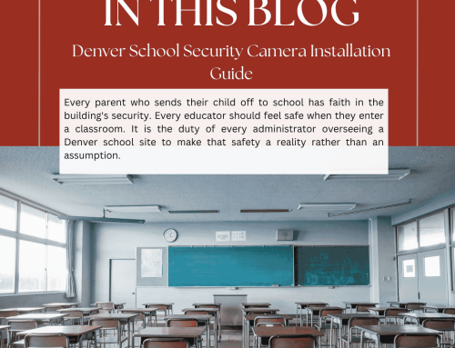 Denver School Security Camera Installation Guide